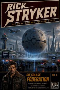 RICK STRYKER - 4. Die Solare Föderation