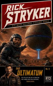 RICK STRYKER - 3. Das Ultimatum